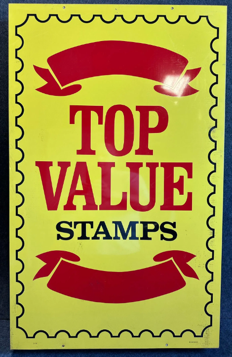 Top Value Stamps SST Sign