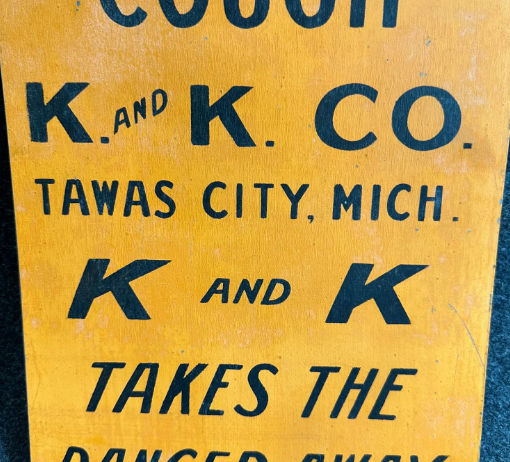 K and K Whooping Cough Tawas City Michigan SST Sign