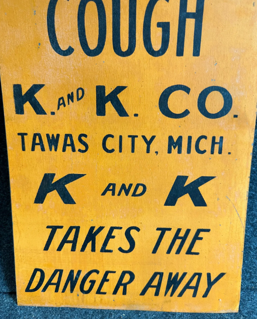 K and K Whooping Cough Tawas City Michigan SST Sign