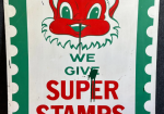 We Give Super Stamps DST Sign