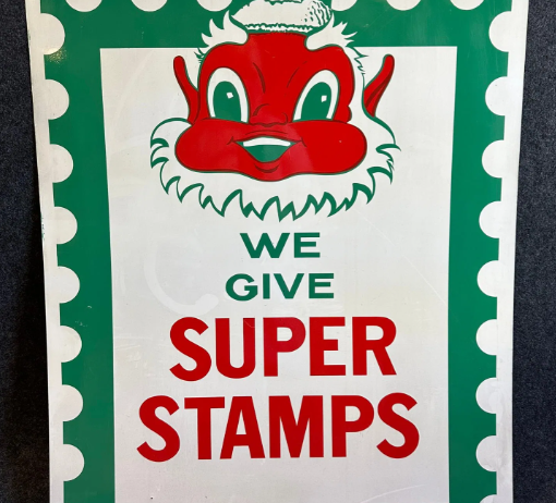 We Give Super Stamps DST Sign