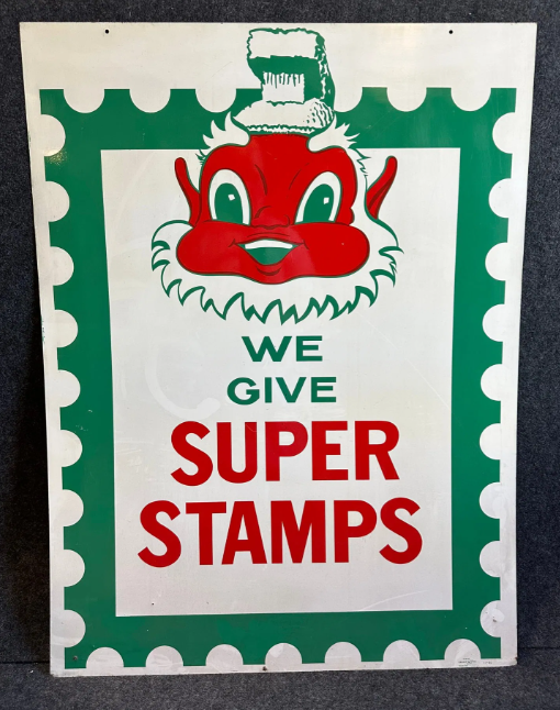 We Give Super Stamps DST Sign