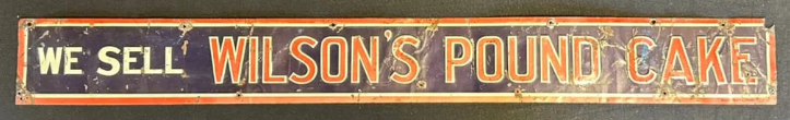 We Sell Wilson’s Pound Cake Embossed SST Sign