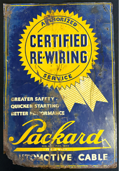 Packard Automotive Cables Embossed Certified Re-Wiring SST Dealership Sign