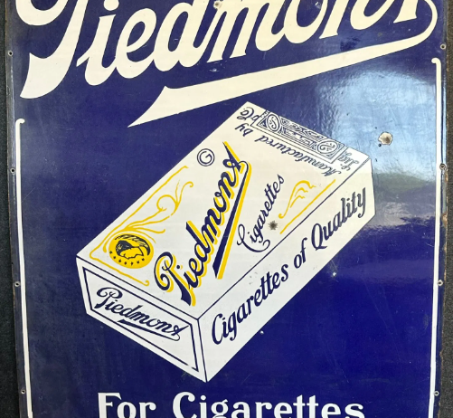 Piedmont Cigarette Virginia Tobacco SSP Sign