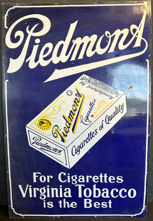 Piedmont Cigarette Virginia Tobacco SSP Sign