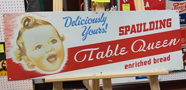 Spaulding Table Queen Enriched Bread Deliciously Yours SST Sign