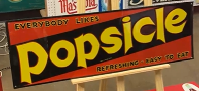 Popsicle Everybody Likes Refreshing Easy to Eat SST Embossed Sign