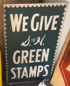 S and H Green Stamps DST Flange Sign