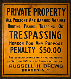Private Property No Hunting Fishing Trapping or Trespassing Bergen NY SST Sign