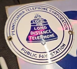 Pennsylvania Telephone Corporation Public Pay Station Local and Long Distance SSP Sign