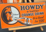 Howdy Orange Drink Good for You SST Embossed Sign