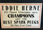 Eddie Herne 1923 Champion Spark Plugs Cardboard Signs