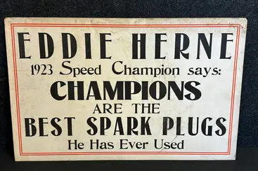 Eddie Herne 1923 Champion Spark Plugs Cardboard Signs