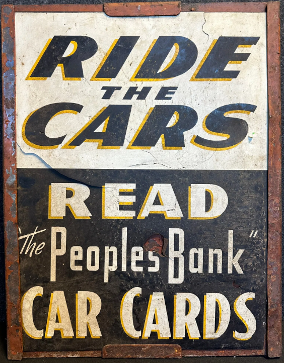Ride The Cars Read “The Peoples Bank” Car Cards Advertising Sign