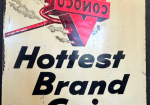 1950s Conoco Hottest Brand Going & Oil-Plate w/ Super Motor Oil DST Sign