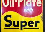 1950s Conoco Hottest Brand Going & Oil-Plate w/ Super Motor Oil DST Sign