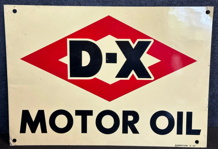 DX Motor Oil 1950s SST Sign