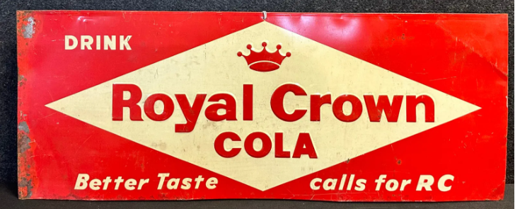 Royal Crown Cola SST Embossed Soda Pop Sign