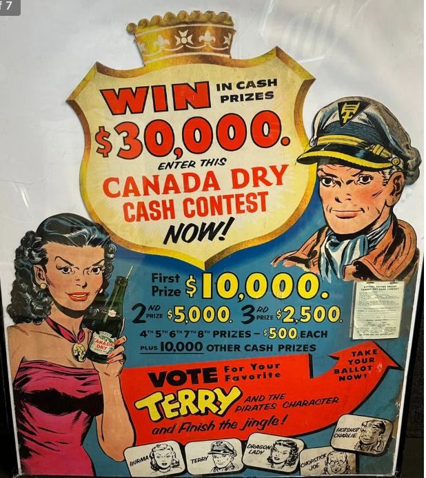 Canada Dry Cash Contest Terry and the Pirates Cardboard Easel Back Soda Pop Sign