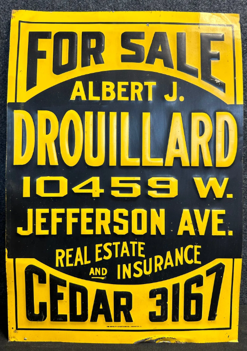 Albert J Drouillard Jefferson Ave Detroit Michigan Real Estate & Insurance SST Embossed Sign