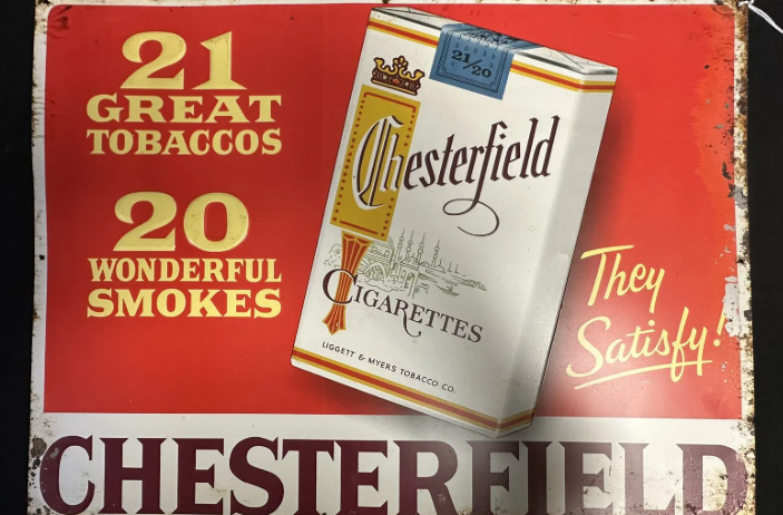 Chesterfield Cigarettes Single Sided Painted Metal Embossed Advertising Sign