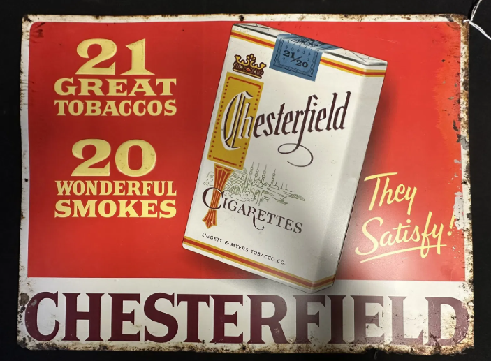Chesterfield Cigarettes Single Sided Painted Metal Embossed Advertising Sign
