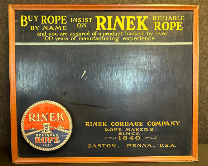 Rinek Cordage Co. Easton Pennsylvania Reliable Rope Chalkboard Sign