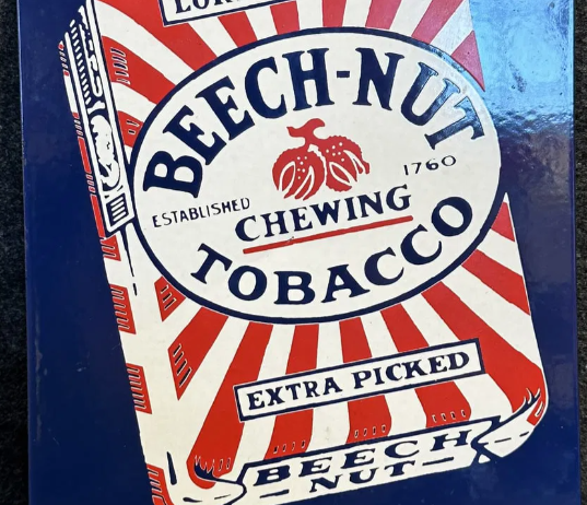 Beech-Nut Chewing Tobacco SSP Sign