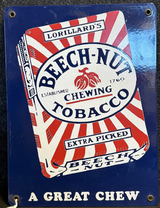 Beech-Nut Chewing Tobacco SSP Sign