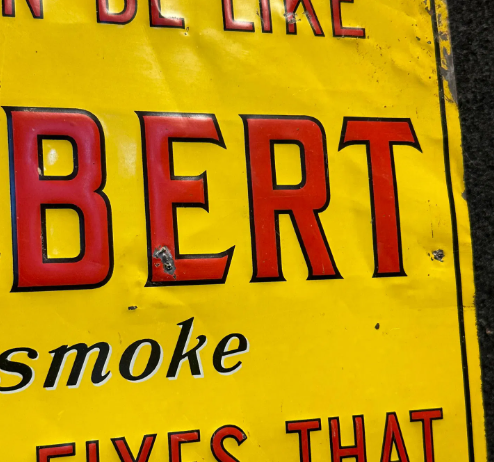 Prince Albert Pipe & Cigarette Tobacco SST Embossed Sign