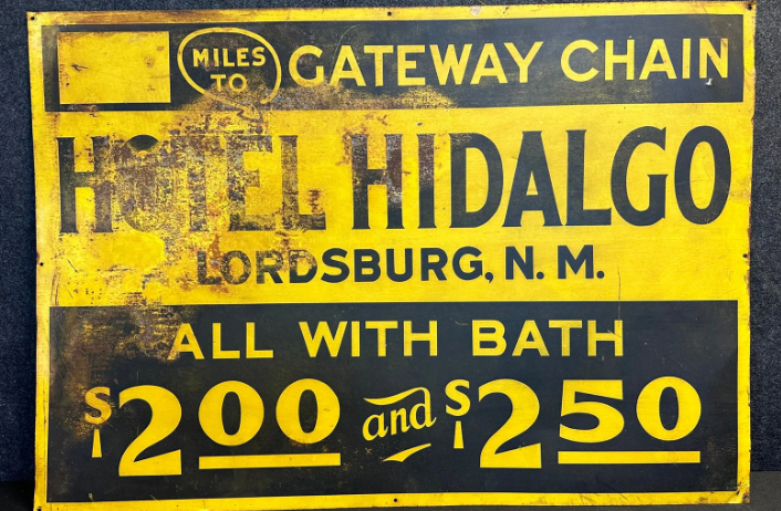 Hotel Hidalgo Lordsburg New Mexico All with Bath SST Sign