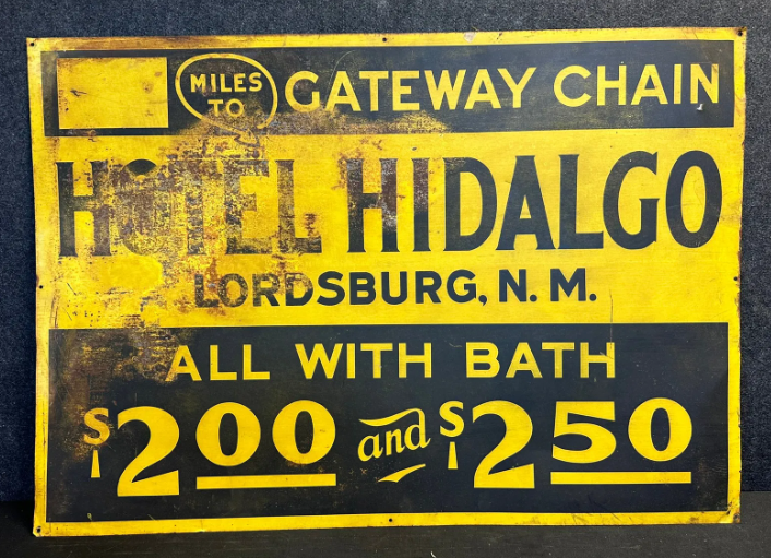 Hotel Hidalgo Lordsburg New Mexico All with Bath SST Sign