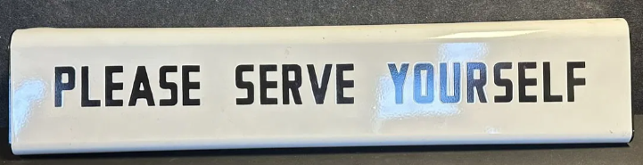 Please Serve Yourself SSP 1920s Refrigerator Topper Cooler Sign