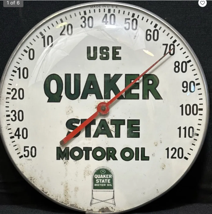 Quaker State Motor Oil Advertising Glass Face Dial Thermometer