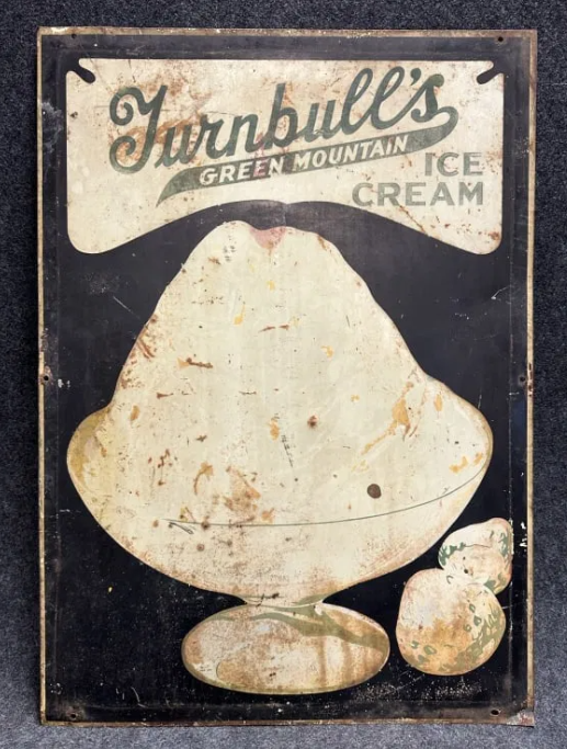 Turnbull’s Green Mountain Ice Cream DST Sign