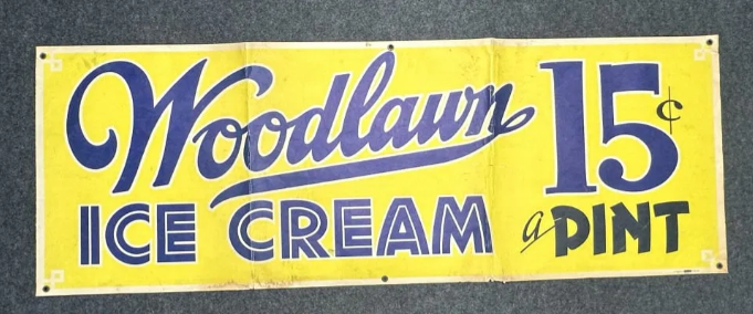 Woodlawn Ice Cream 15 Cent Cardstock Paper Advertising Sign