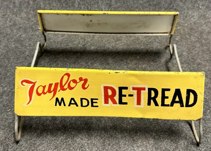 Taylor Re-Tread Advertising Tire Rack Sign