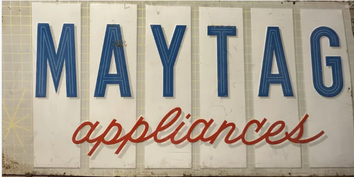 Maytag Appliances SST Embossed 8 Foot Sign