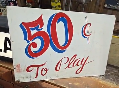 Two-Sided Hand Painted Midway Carnival Game Price 25 Cents and 50 Cents
