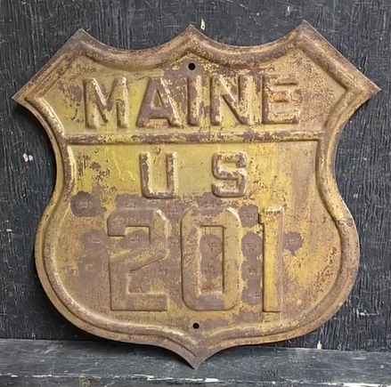 Maine US 201 Embossed Road Shield Sign