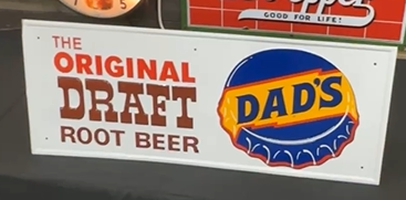 Dad’s Original Root Beer SST Embossed Sign