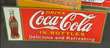 Drink Coca-Cola in Bottles SST Embossed Sign