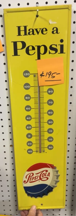 Have a Pepsi SST Tube Thermometer