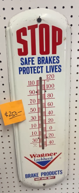 Wagner Lockheed Brake Products Stop Safe Brakes Protect Lives SST Tube Thermometer