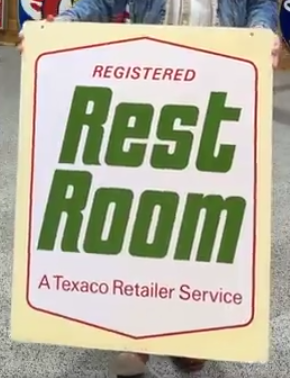 Texaco Registered Rest Room Double-Sided Aluminum Sign