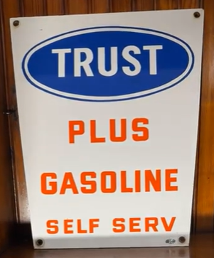 Trust Plus Gasoline Self Service SSP Pump Plate
