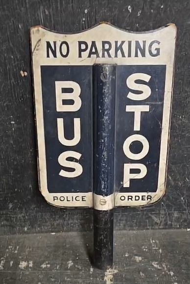No Parking Bus Stop Police Order Masonite Pole Sign