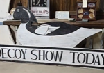 Decoy Show Today Double-Sided Wood Sign