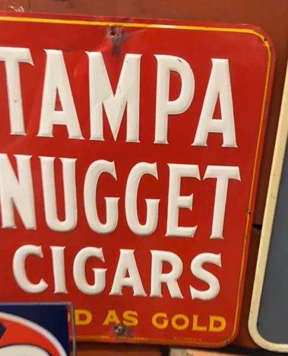 Tampa Nugget Cigars Good as Gold SST Embossed Tobacco Sign